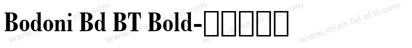 Bodoni Bd BT Bold字体转换